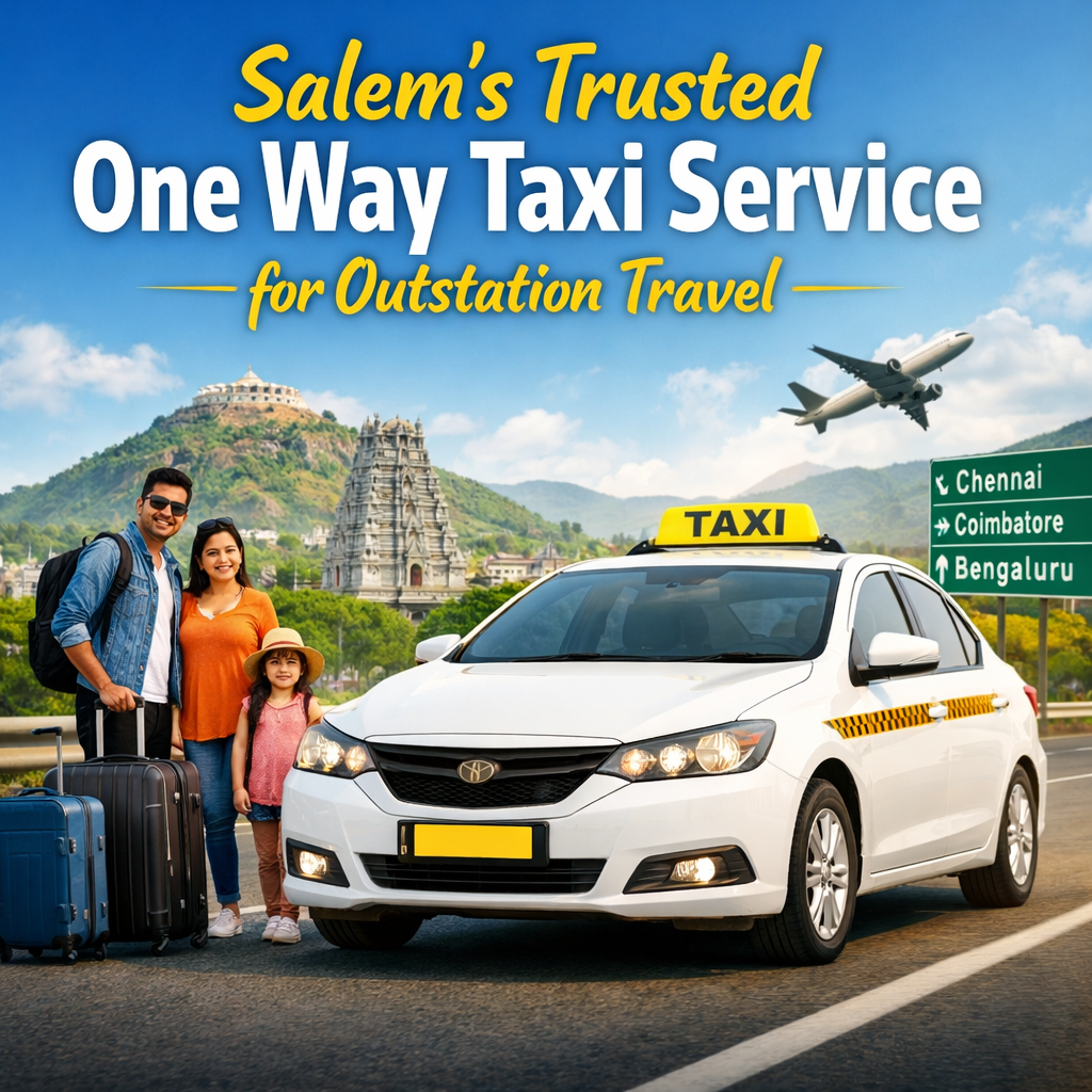 Salem’s Trusted One Way Taxi Service for Outstation Travel